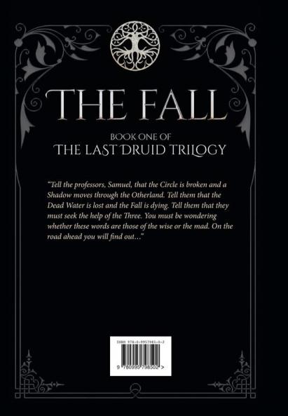 The Fall: Book One of the Last Druid Trilogy: 1