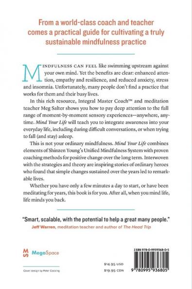 Mind Your Life: How Mindfulness Can Build Resilience and Reveal Your Extraordinary