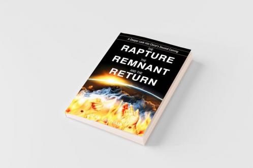 The Rapture the Remnant and the Return
