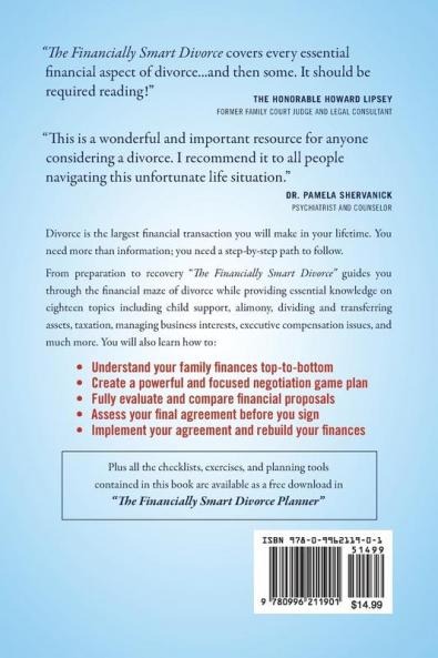 The Financially Smart Divorce: 3 Steps to Your Ideal Settlement and Financial Security in Your New Life