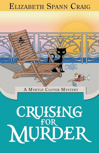 Cruising for Murder: 10 (Myrtle Clover Cozy Mystery)