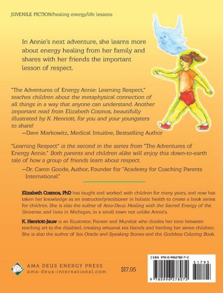 The Adventures of Energy Annie: Learning Respect