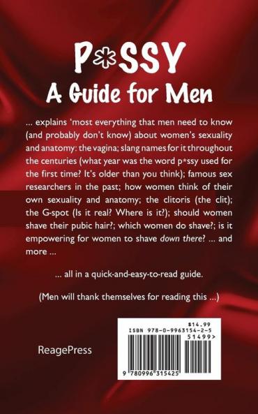 P*ssy: A Guide for Men