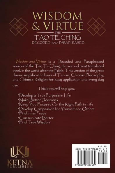 Wisdom and Virtue: The Tao Te Ching Decoded and Paraphrased