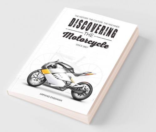 Discovering the Motorcycle