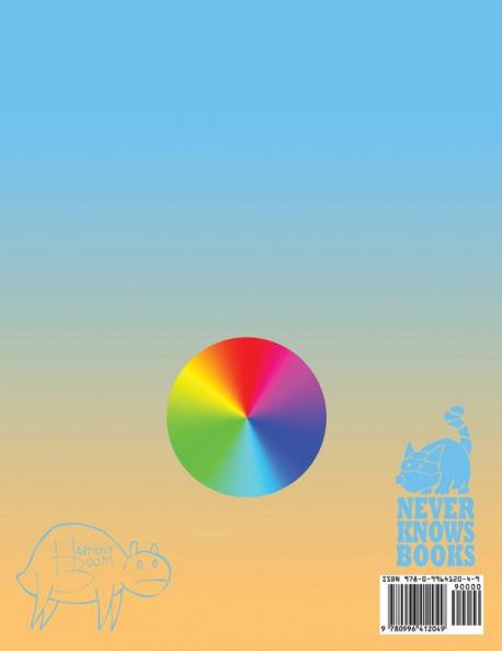 The Hubris of Hue: A Harmony Boom Book About Colors