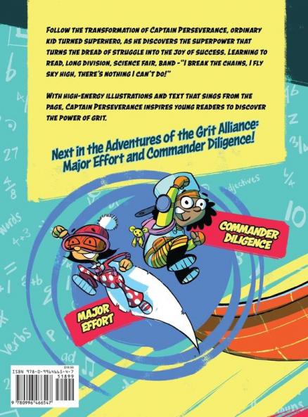 Captain Perseverance: How I Became a Superhero: 1 (Grit Alliance)