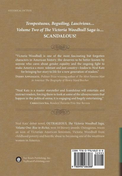 Scandalous The Victoria Woodhull Saga Volume Two: Fame Infamy and Paradise Lost: 2
