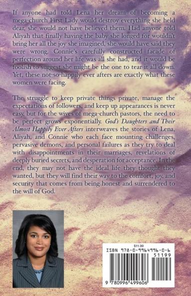 God's Daughters and Their Almost Happily Ever Afters