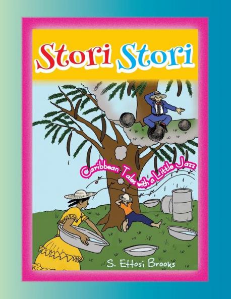 Stori Stori: Caribbean Tales With a Little Jazz: 1