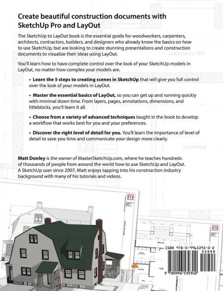 SketchUp to LayOut: The essential guide to creating construction documents with SketchUp Pro & LayOut