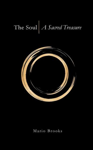 The Soul: A Sacred Treasure