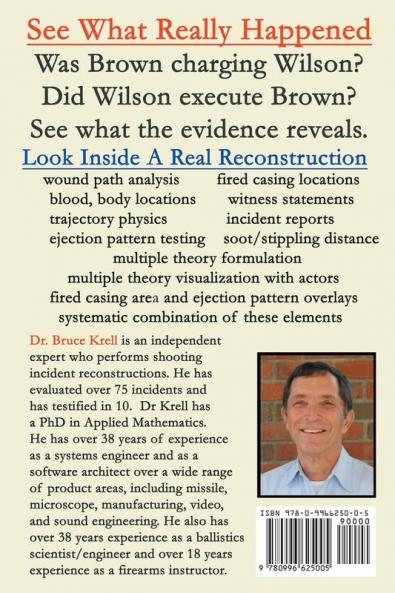 Ferguson MO: What Really Happened: A Systematic Scientific Analysis