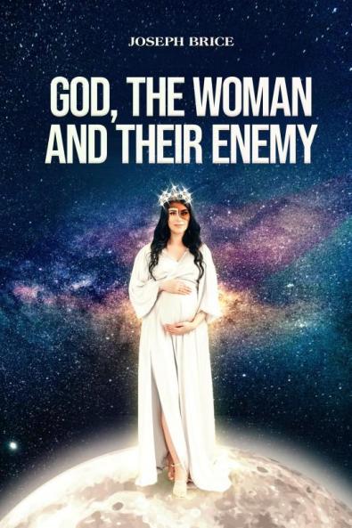 God The Woman & Their Enemy