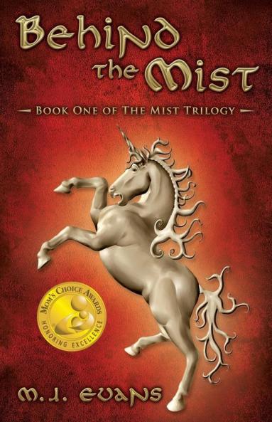 Behind the Mist: Book One of The Mist Trilogy: 1