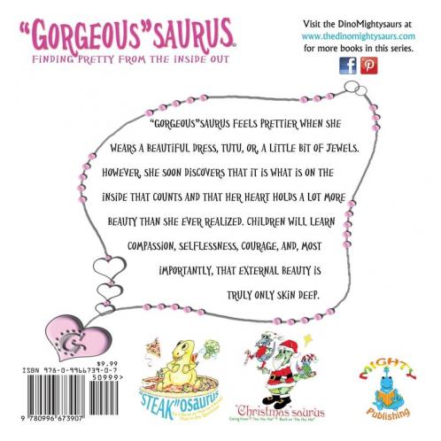 Gorgeoussaurus: Finding Pretty From the Inside Out: 1 (Dinomightysaurs)