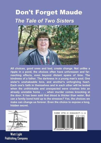 Don't Forget Maude: : The Tale of Two Sisters