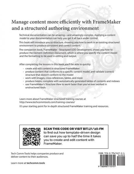 FrameMaker Structured Authoring Workbook (2017 Edition): Updated for FrameMaker 2017 Release Second Edition (Structured FrameMaker Training)