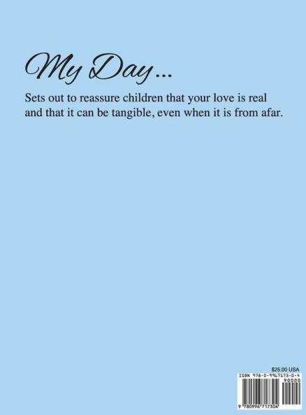 My Day...: A Long Distance Lullaby