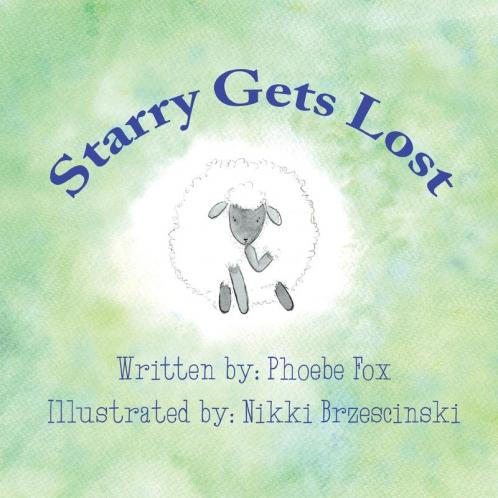 Starry Gets Lost: 2 (Starry the Sheep)