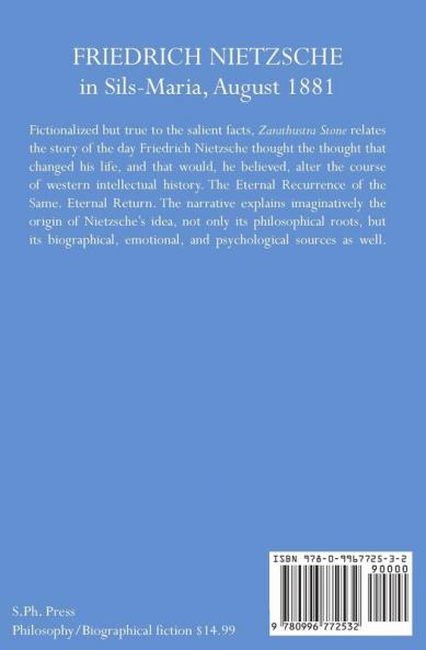 Zarathustra Stone: Friedrich Nietzsche in Sils-Maria