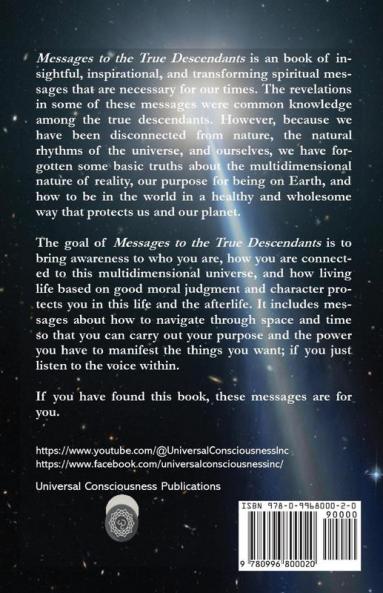 Spiritual Book of Messages to the True Descendants: From Conversations with a Divine Being of Light