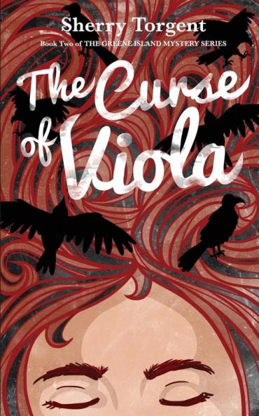 The Curse of Viola: 2 (Greene Island Mystery)