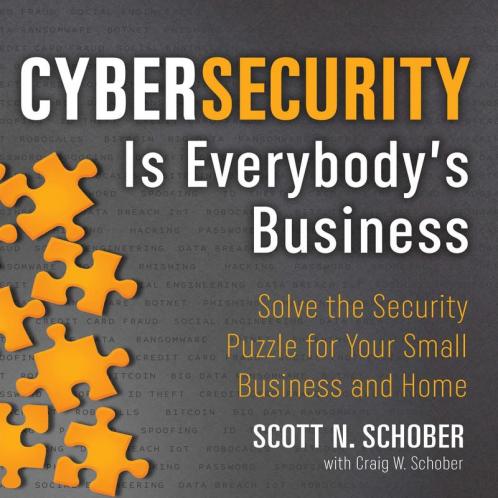 Cybersecurity Is Everybody's Business
