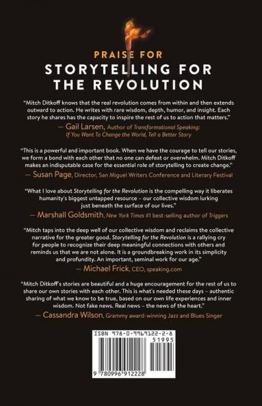 Storytelling for the Revolution: The Ultimate Uprising of Insight Wisdom and Love