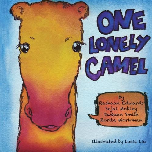 One Lonely Camel: 4 (Books by Teens)