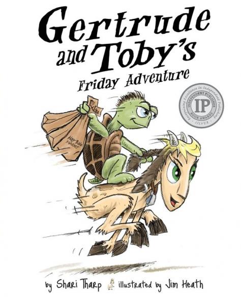 Gertrude and Toby's Friday Adventure: 1 (Gertrude and Toby Fairy-Tale Adventure)