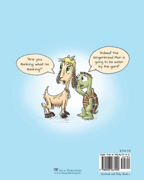 Gertrude and Toby Save the Gingerbread Man: 2 (Gertrude and Toby Fairy-Tale Adventure)