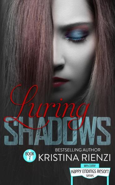 Luring Shadows: 7 (Happy Endings Resort)