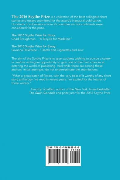The 2016 Scythe Prize: Short fiction and essays from college writers