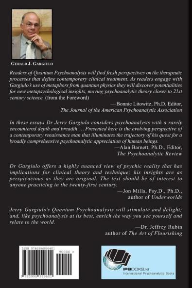 Quantum Psychoanalysis: Essays on Physics Mind and Analysis Today