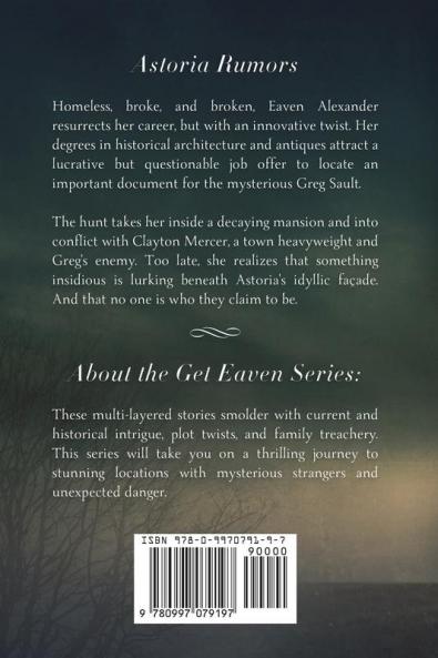 Astoria Rumors: She's desperate alone and unprotected. But she will survive.: 1 (The Get Eaven)