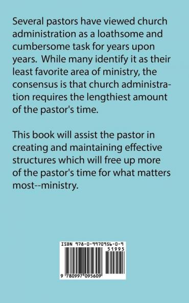 A Pastor's Introduction to Church Administration