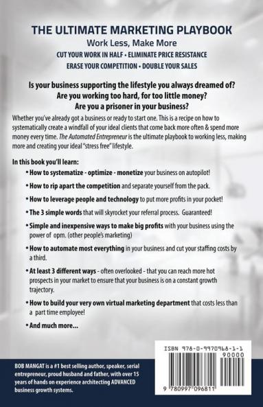 The Automated Entrepreneur: How To Boost Sales Maximize Profits and CRUSH the Competition