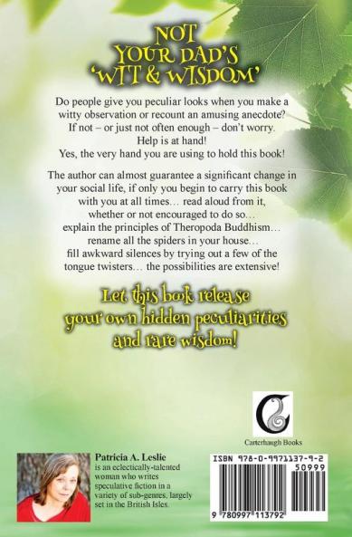 Patricia A. Leslie's Peculiar Wit & Occasional Wisdom