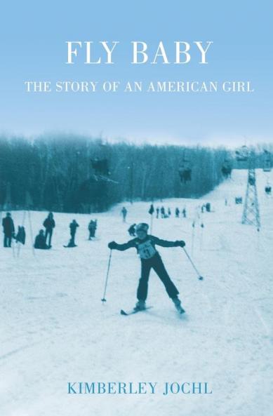 Fly Baby: The Story of an American Girl