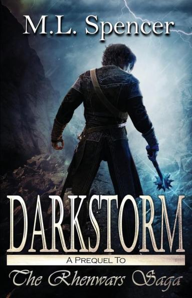 Darkstorm: 0 (Rhenwars Saga)
