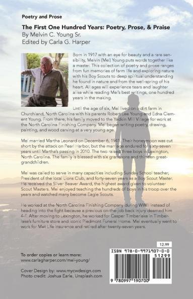 The First One Hundred Years: Poems Prose & Praise
