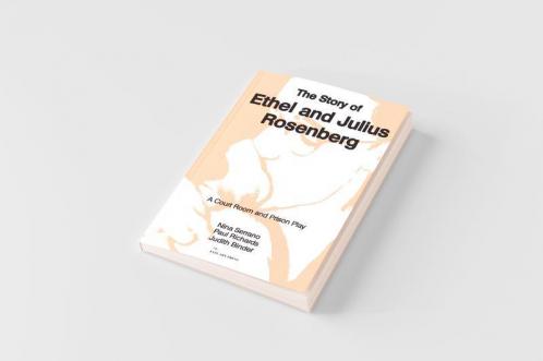 The Story of Ethel and Julius Rosenberg