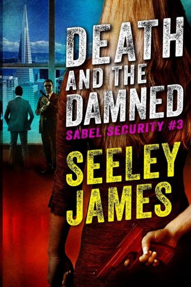 Death and the Damned: 3 (Sabel Security)