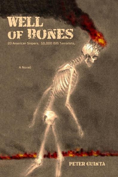 Well of Bones: 20 American Snipers. 10000 ISIS Terrorists.