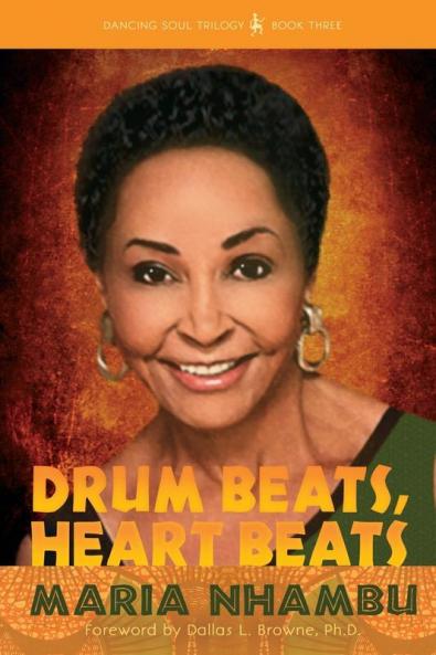 Drum Beats Heart Beats: 3 (Dancing Soul Trilogy)