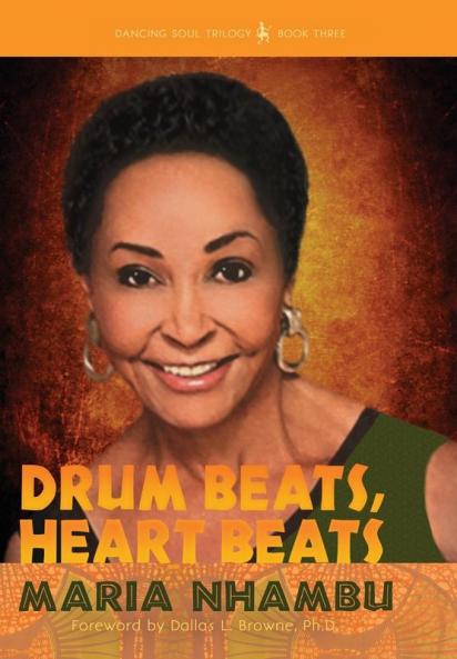 Drum Beats Heart Beats: 3 (Dancing Soul Trilogy)