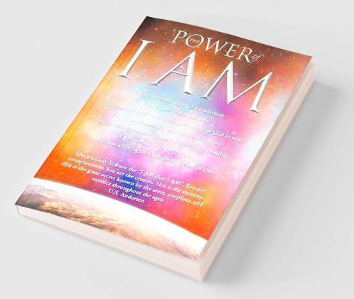 The Power of I AM