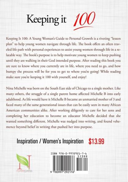Keeping it 100: A Young Woman's Guide to Personal Growth
