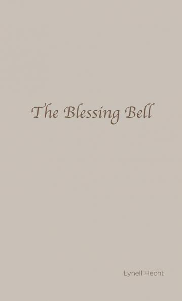 The Blessing Bell